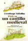 Vivir en un castillo medieval